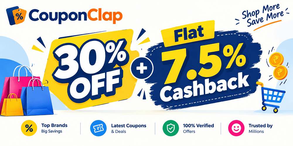 30% OFF + Flat 7.5% Cashback | CouponClap 