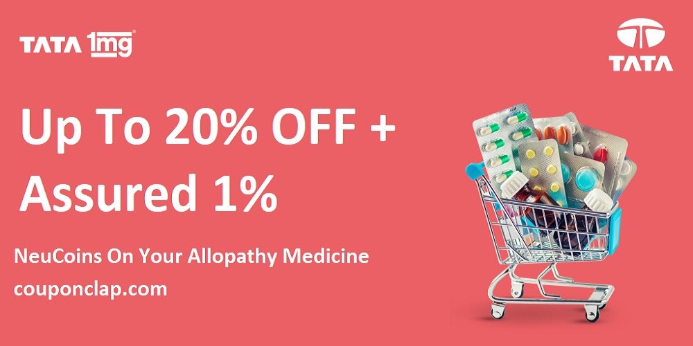Tata 1mg: Get Up to 20% OFF + Assured 1% NeuCoins on Allopathy Medicines
